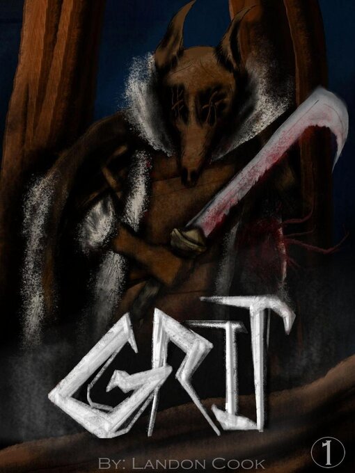 Title details for Grit, Volume #1 by Landon Cook - Available